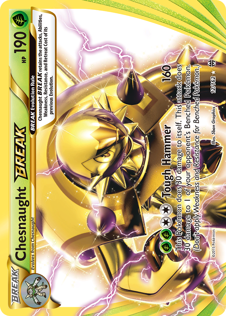 BREAKthrough Chesnaught BREAK #12/162